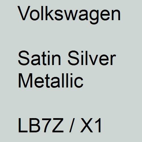 Volkswagen, Satin Silver Metallic, LB7Z / X1.